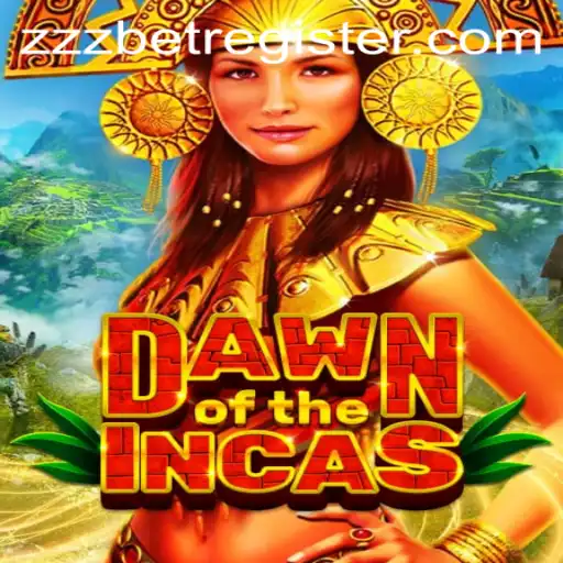 Discover the Thrilling Adventure of DawnoftheIncas with ZZZBET