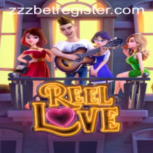 Exploring ReelLove: A Thrilling Adventure with ZZZBET