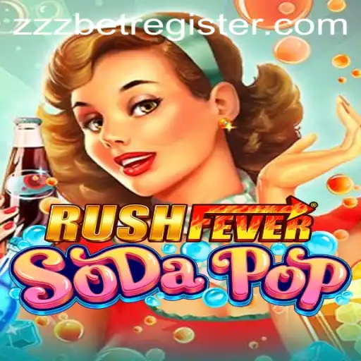 Dive into the Exciting World of RushFeverSodaPop: The Ultimate Gaming Experience